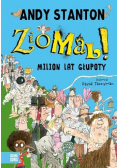 Ziomal Milion lat głupoty