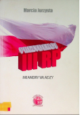 Prezydenci III RP. Meandry władzy