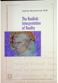 The realistic Interpretation of Reality