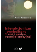 Interakcjonizm symboliczny w teorii i praktyce res