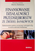 Finansowanie działalności przedsiębiorstw ze źródeł bankowych