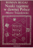 Nauki tajemne w dawnej Polsce Mistrz wardowski