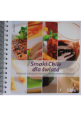 Smaki Chile dla świata