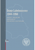Dzieje Lubelszczyzny 1944-1956
