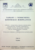 Naprawy i wzmocnienia konstrukcji budowlanych Tom II Wykłady