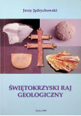 Świętokrzyski raj geologiczny