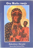 Oto Matka twoja Rekolekcje Maryjne