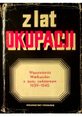 Z lat okupacji