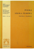 Polska szkoła filmowa Poetyka i tradycja