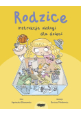 Rodzice Instrukcja obsługi dla dzieci