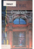 O rodzicach i dzieciach