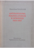 Antynarodowa polityka Endecji w rewolucji 1905 1907