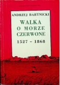 Walka o Morze Czerwone 1527-1868