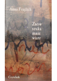 Znów szuka mnie wiatr plus autograf Frajlich