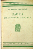 Nauka na nowych drogach około 1937 r