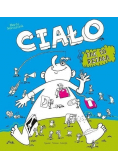 Ciało Jak to działa