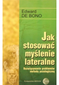 Jak stosować myślenie lateralne