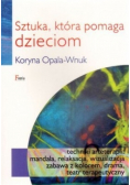 Sztuka która pomaga dzieciom