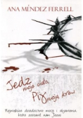 Jedz moje ciało Pij moją krew