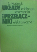Układy zdalnego sterowania i przełączniki elektroniczne