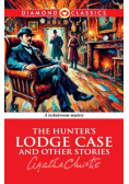 The Hunter's Lodge Case and Other Stories