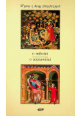 O miłości o nienawiści