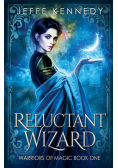 Reluctant Wizard