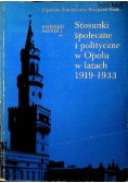 Stosunki społeczne i polityczne w Opolu w latach 1919 - 1933