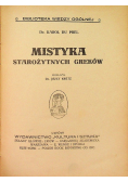 Mistyka starożytnych Greków, 1925 r.