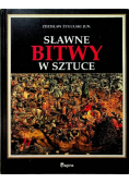 Sławne bitwy w sztuce