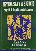 Metoda siły  w sporcie myśl i bądź mistrzem