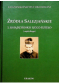 Źródła Salezjańskie Część 2