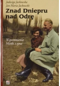 Znad Dniepru nad Odrę Wspomnienia matki i syna