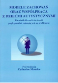 Modele zachowań oraz współpraca z dziećmi autyst.