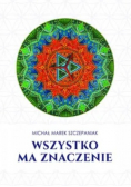 Wszystko ma znaczenie