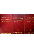Dykcyonarz roślinny 3 tomy Reprint z około 1805 r.