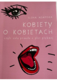 Kobiety O Kobietach