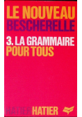 Le Nouveau bescherelle Nr 3