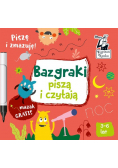 Bazgraki piszą i czytają