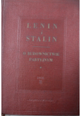 Lenin i Stalin O budownictwie partyjnym Tom II