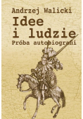 Idee i ludzie Próba autobiografii