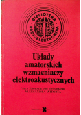 Układy amatorskich wzmacniaczy elektroakustycznych