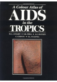 A Colour Atlas of AIDS in the Tropics
