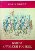 Księga Kawalerii Polskiej 1914 1947
