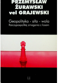 Geopolityka siła wola