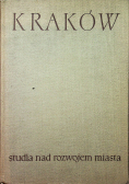 Kraków studia nad rozwojem miasta
