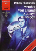 Wernher von Braun z Dory na Księżyc