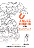Uzależnienie od słodyczy