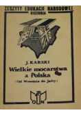 Wielkie mocarstwa a Polska