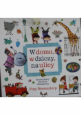 W domu, w dziczy, na ulicy